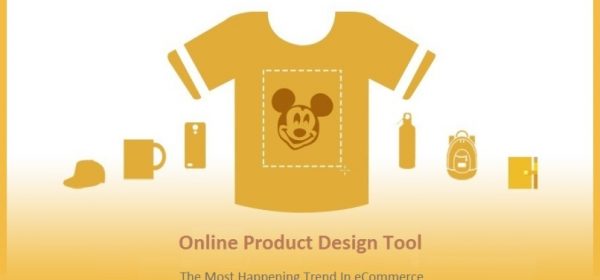 Online Product Design Tool – The Most Happening Trend In eCommerce