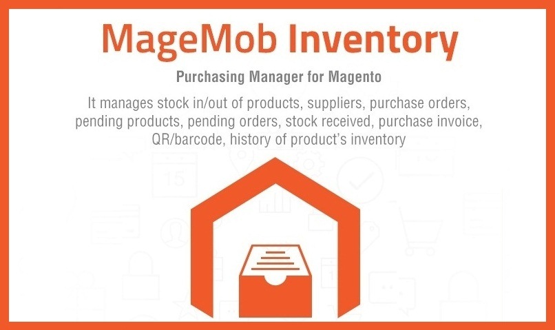 Magento Mobile Inventory System: From Stock Management To Reporting