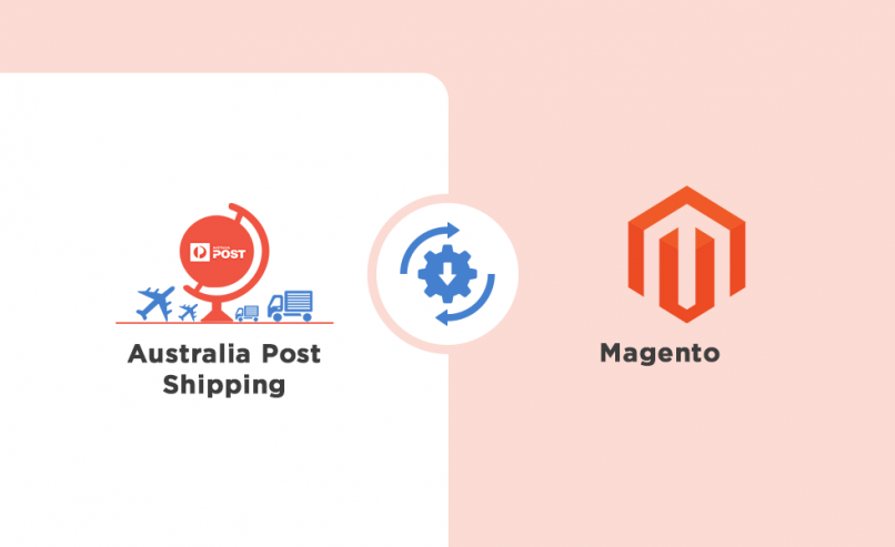 How to Integrate Australia Post with Magento?