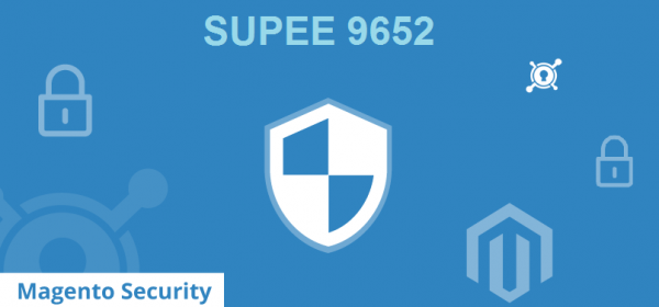 SUPEE-9652: Magento Security Patch Update