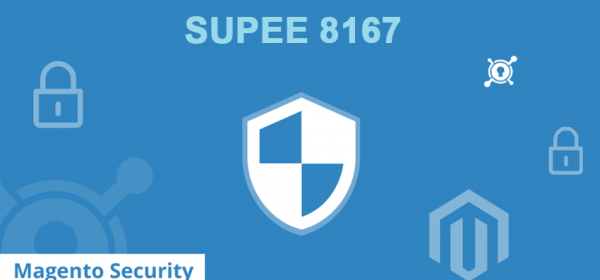 SUPEE-8167: Magento Security Patch Update