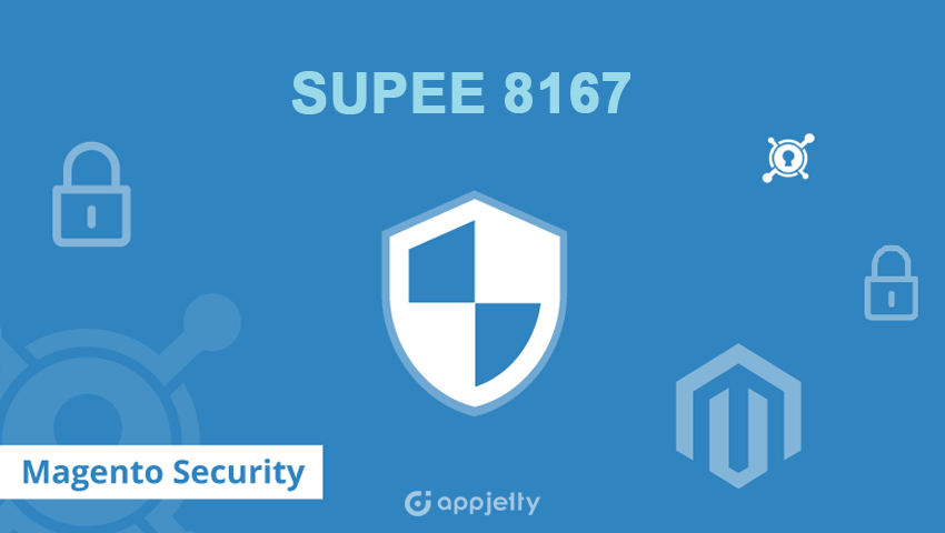 SUPEE-8167: Magento Security Patch Update