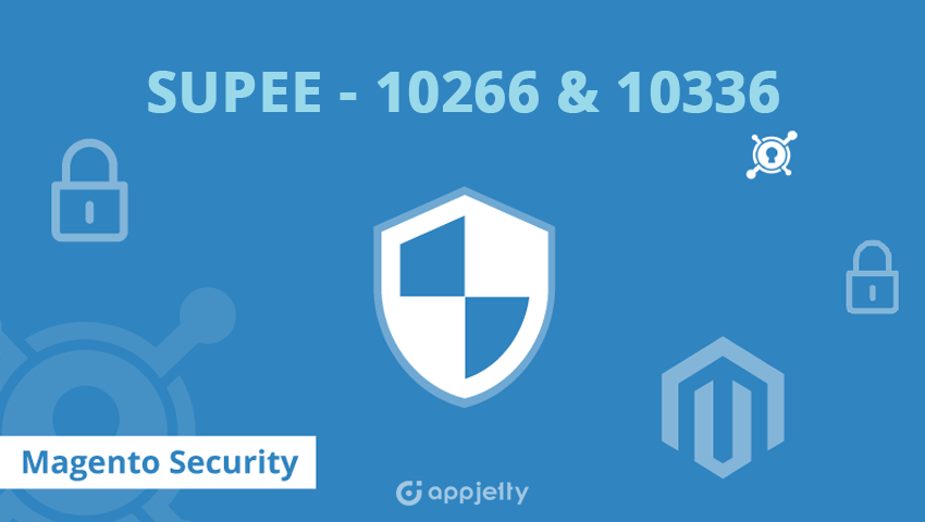 Magento Security Patch 10336 and 10266