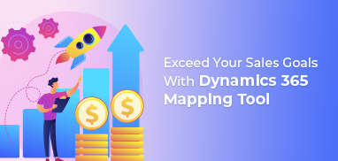 Exceed Your Sales Goals With Dynamics 365 Mapping Tool