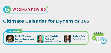 Webinar Rewind: Ultimate Calendar for Dynamics 365