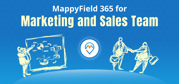 MappyField 365 for Marketing and Sales Team