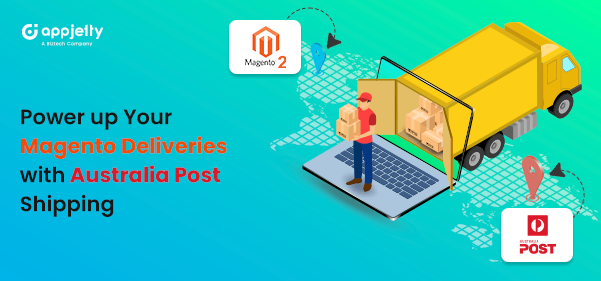 How Magento 2 Australia Post Shipping Can Boost Your eCommerce Business