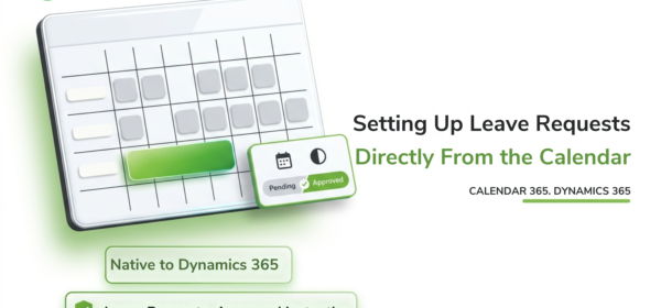 Setting Up Leave Requests and Approvals in Dynamics 365